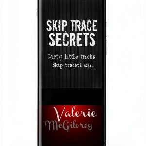 Skip Trace Secrets Kindle eBook by Valerie McGilvrey Research Guide-0